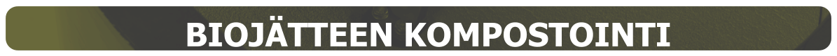 BIOJÄTTEEN KOMPOSTOINTI