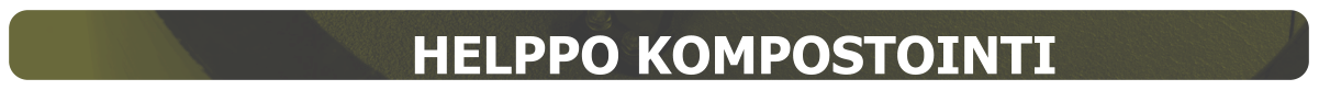 HELPPO KOMPOSTOINTI