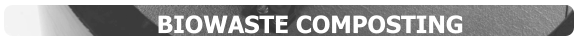 BIOWASTE COMPOSTING