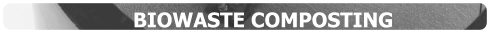 BIOWASTE COMPOSTING